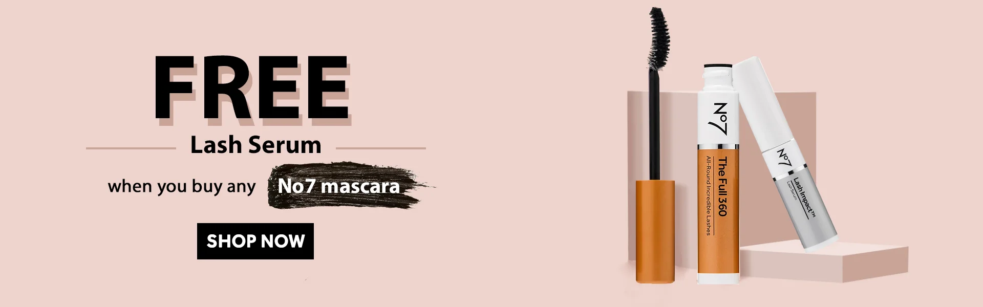 Free No7 Lash Serum When You Buy Any Mascara