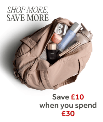 Spend More, Save More! Save £10 when you spend £30, save £20 when you spend £55 or save £30 when you spend £85.
