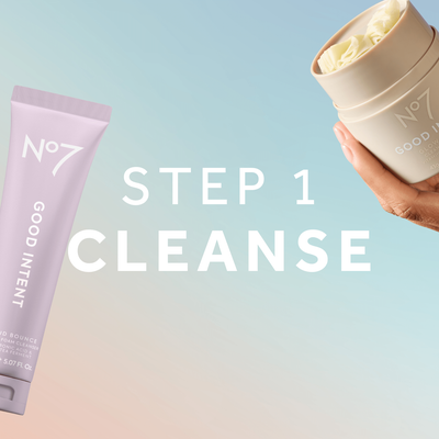 Step 1: Cleanse
